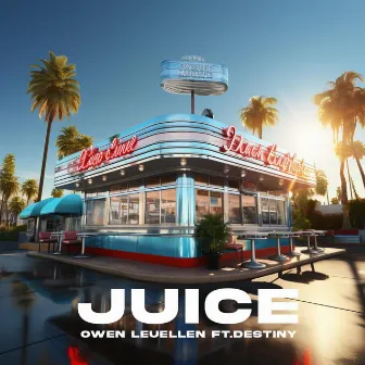 JUICE by Owen Leuellen