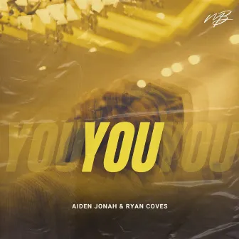 You by Aiden Jonah