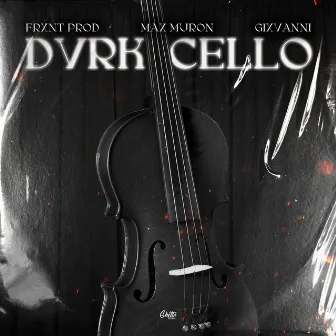 DVRK CELLO by GIXVANNI