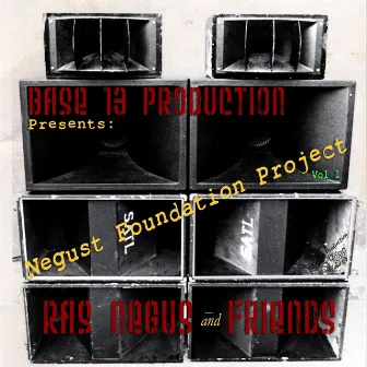 Negus Foundation Project, Vol. 1 by Ras Negus