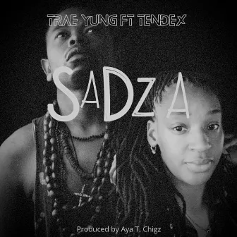 Sadza by Trae Yung