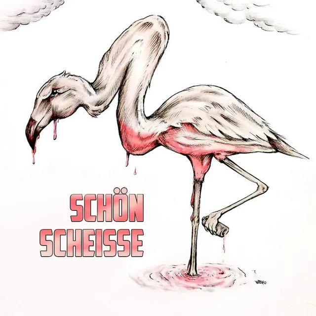 Schön Scheisse