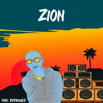 Zion by Maic Rodriguez