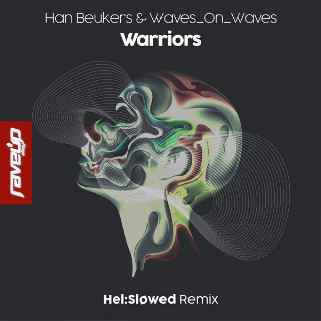 Warriors - Hel:Sløwed Remix