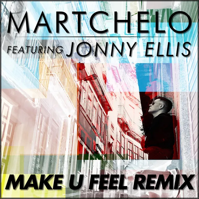 Make U Feel - Remix