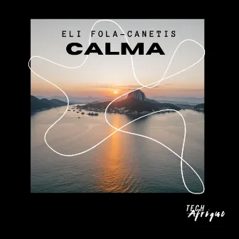 Calma by Canetis