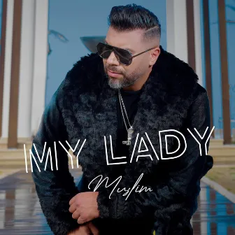 My Lady by Muslim