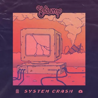 System Crash EP by Shlump