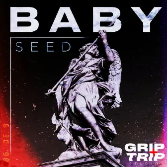 Oh Baby by seed