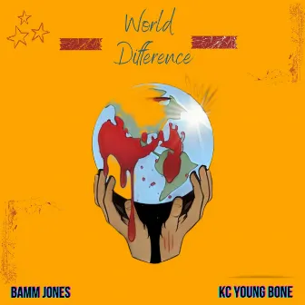 World Difference by Bamm Jones