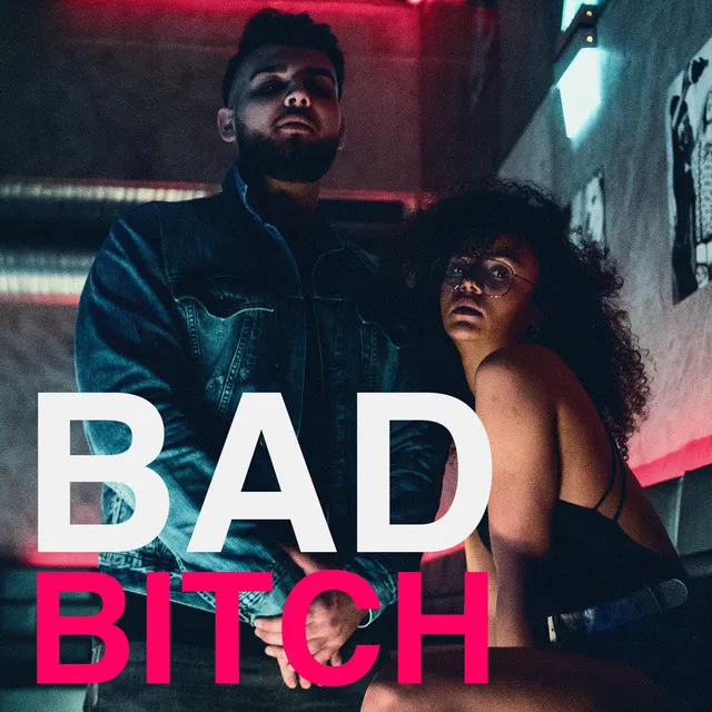 Bad Bitch