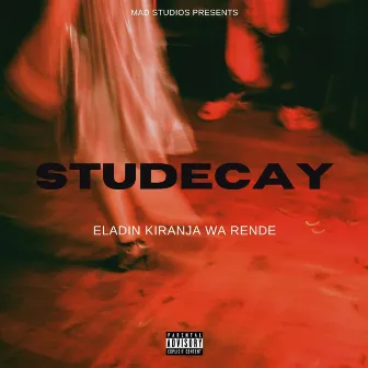 Studecay by Eladin Kiranja Wa Rende