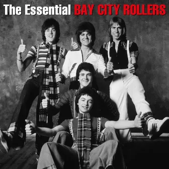 The Essential Bay City Rollers by Bay City Rollers