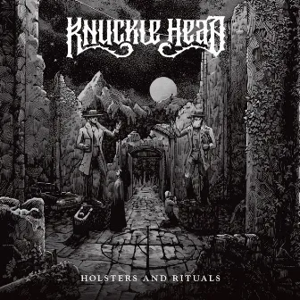 Holsters and Rituals by Knuckle Head