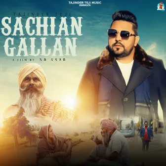 Sachian Gallan by Tajinder Teji