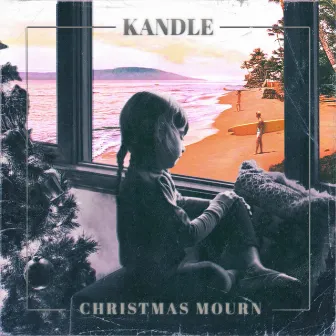 Christmas Mourn (feat. Debra-Jean Creelman) by Kandle