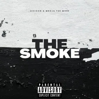 The Smoke by Lexicon