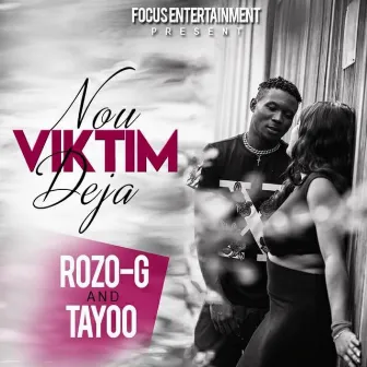 Nou Viktim Deja by Tayoo