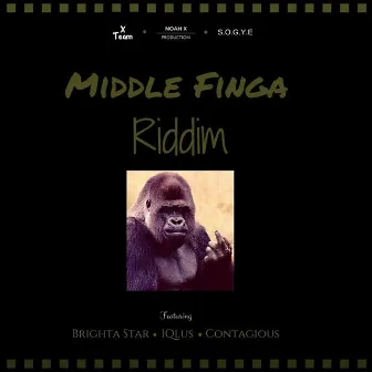 Middle Finga Riddim by Contagious