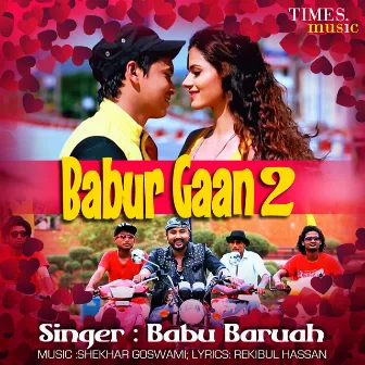 Babur Gaan 2 by Babu Baruah