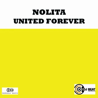 United Forever by Nolita