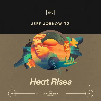 Heat Rises by Jeff Sorkowitz