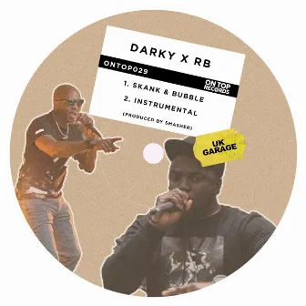 Skank & Bubble by Mc Darky