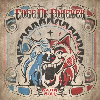 Native Soul by Edge Of Forever