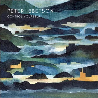 Control Yourself by Peter Ibbetson