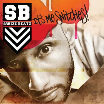 It's Me Snitches by Swizz Beatz