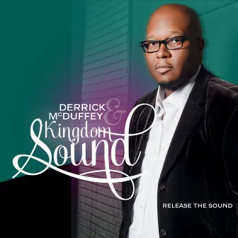 Release the Sound by Kingdom Sound