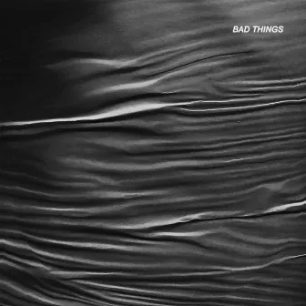 Bad Things by Maud