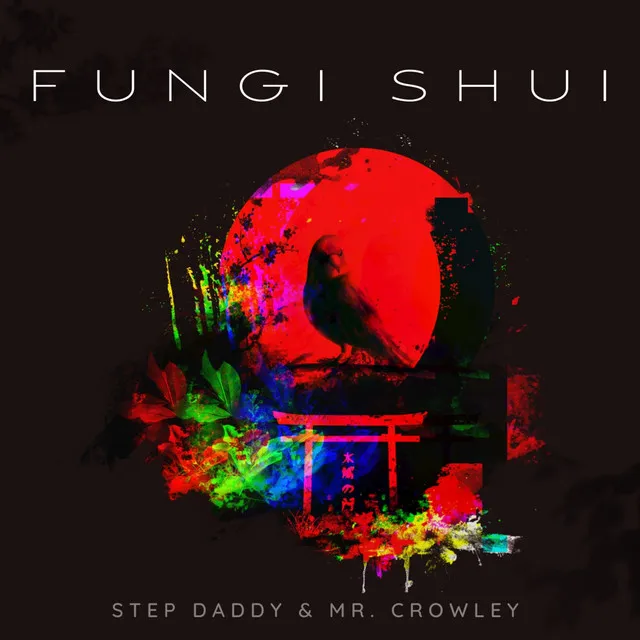 FUNGI SHUI