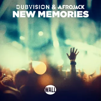 New Memories by DubVision