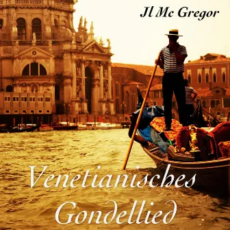 enezianesches Gondellied by Jl Mc Gregor