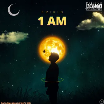 1 AM by Emikid