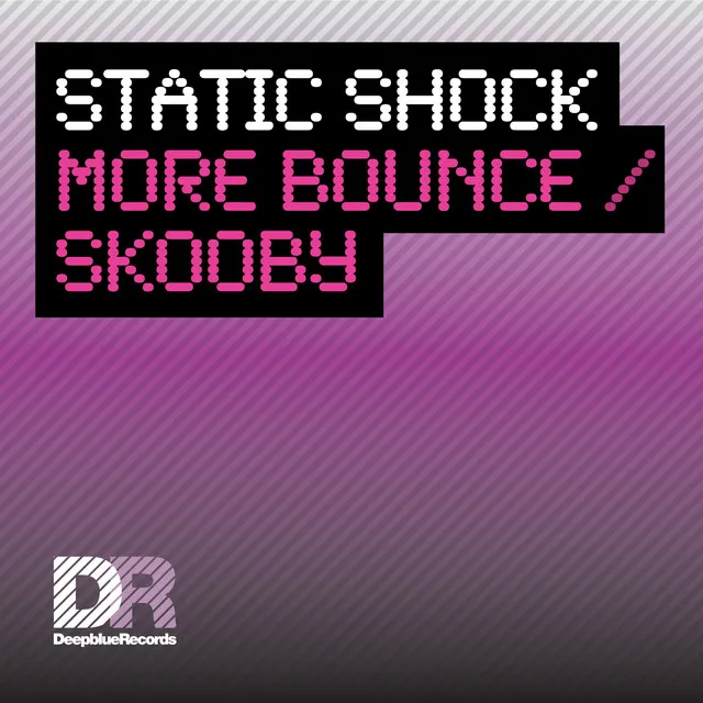 More Bounce / Skooby