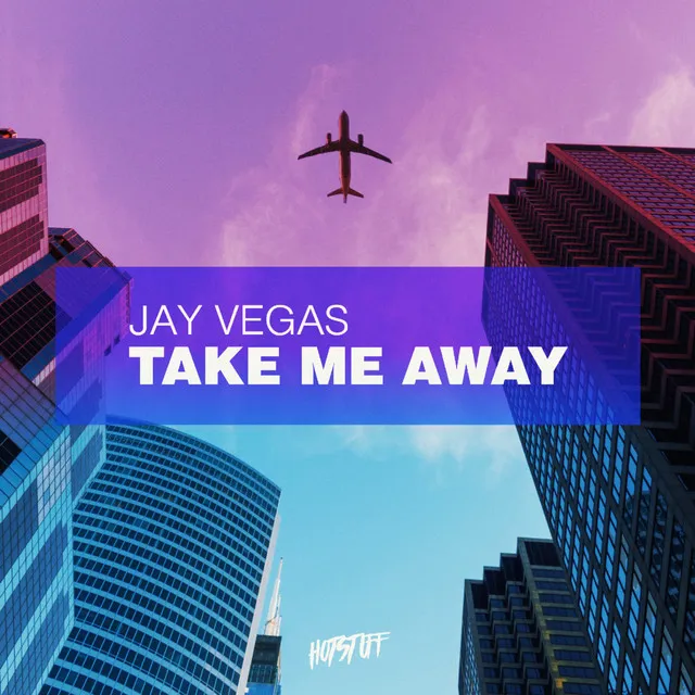 Take Me Away - Radio Edit