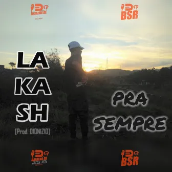 Pra Sempre by LaKash