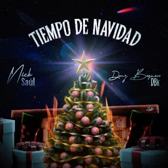 Tiempo de Navidad by Nick Saúl