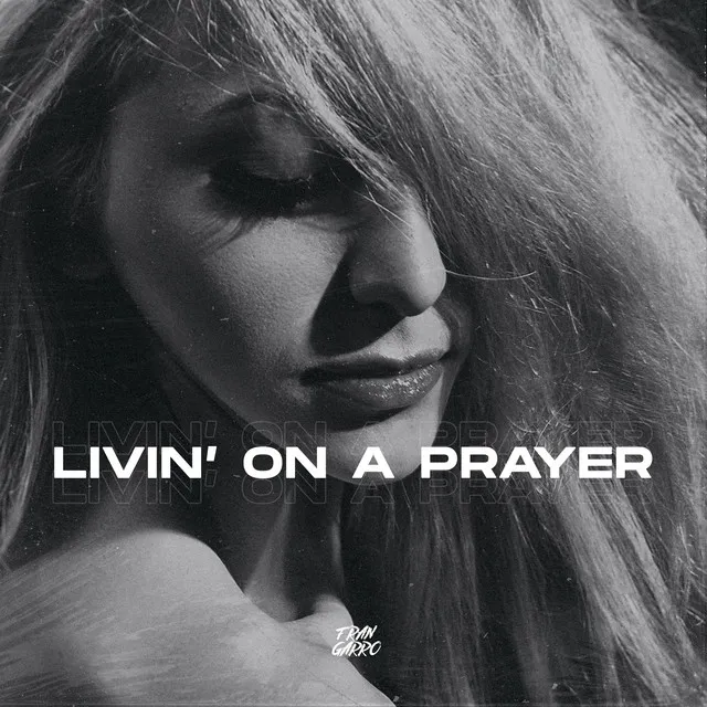 Livin' On A Prayer - Remix