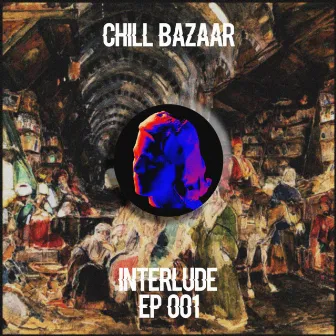 Interlude by ChillBazaar