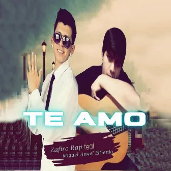 Te Amo by Zafiro Rap