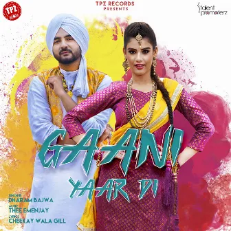 Gaani Yaar Di by Dharam Bajwa