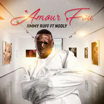 Amour fou by Jimmy Ruff