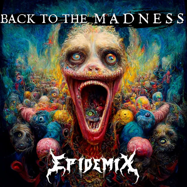 Back To The Madness EP