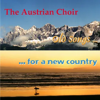 Old Songs for a New Country by Dieter Bajzek