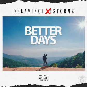 Better Days by Stormz