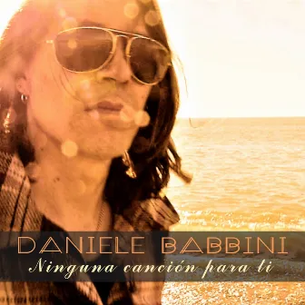 Ninguna canciòn para ti (Versione Spagnola) by Daniele Babbini