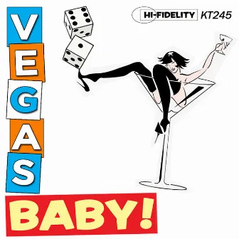 Vegas, Baby! by Michael Sherwood